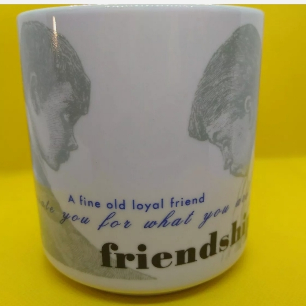 Friendship Mug Verses Edgar A. Guest  Charpente Co
